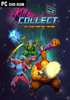 Kill to Collect (PC) 2016