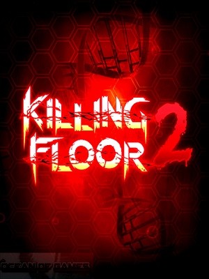 Killing Floor 2 PC Torrent