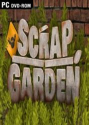 Download-Scrap-Garden-Torrent-PC-2016-213x300