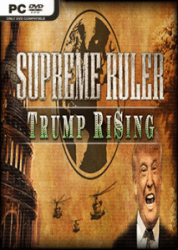 Download-Supreme-Ruler-Trump-Rising-Torrent-PC-2016-213x300