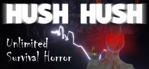Hush Hush Unlimited Survival Horror Torrent PC 2016