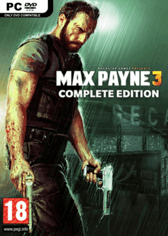 MAX PAYNE 3: THE COMPLETE EDITION – PC