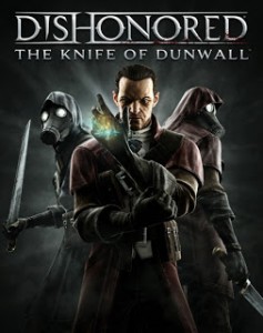 Dishonored The Knife Of Dunwall Torrent PC DLC 2013