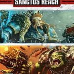 Warhammer-40000-Sanctus-Reach