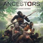 Download Ancestors The Humankind Odyssey (PC) (2022) via Torrent