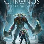 Chronos Before the Ashes