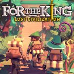 Download For The King Lost Civilization (PC) (2022) via Torrent