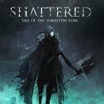 Shattered Tale of the Forgotten King