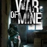 Download This War of Mine (PC) via Torrent