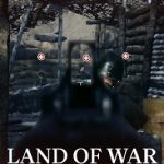 Land of War The Beginning