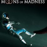 Moons of Madness