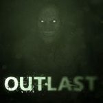 Outlast