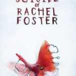 The Suicide of Rachel Foster