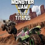 Monster Jam Steel Titans Torrent (PC)