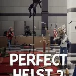 Perfect-Heist-2-pc-free-download