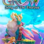 grow-song-of-the-evertree-torrent (1)